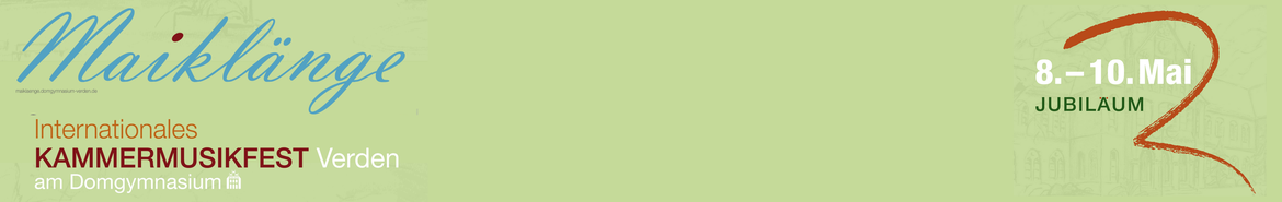 10. Kammermusikfest Verden „Maiklänge 2026“